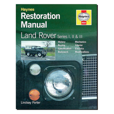 Land Rover Series 1, 2 & 3 - Restoration Manual